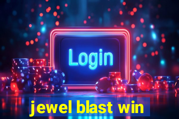 jewel blast win